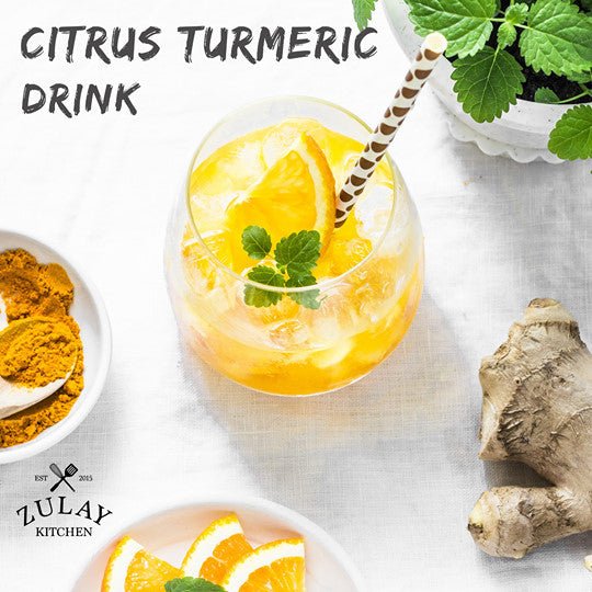 Citrus Turmeric Drink - Zulay Kitchen