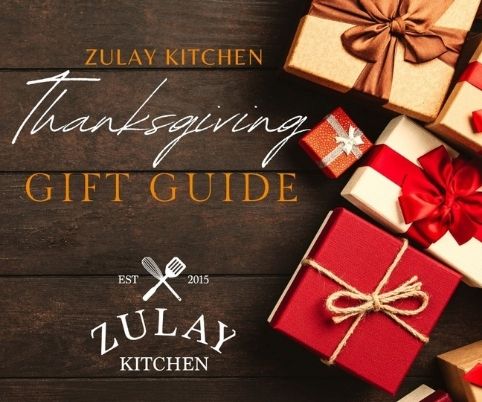 Thanksgiving Gift Guide - Zulay Kitchen