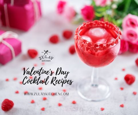 Valentine's Day Cocktail Recipes - Zulay Kitchen
